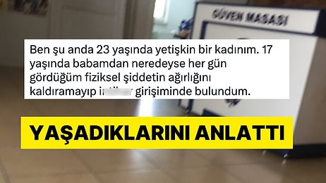 Babasından Şiddet Görmüş 23 Yaşındaki Kadının İçini Döktüğü Yazı