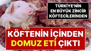 Ünlü Köfte Zincirinde ‘Domuz Eti’ Çıktı, Mahkeme Kararıyla Duyulmasını Engelletti!