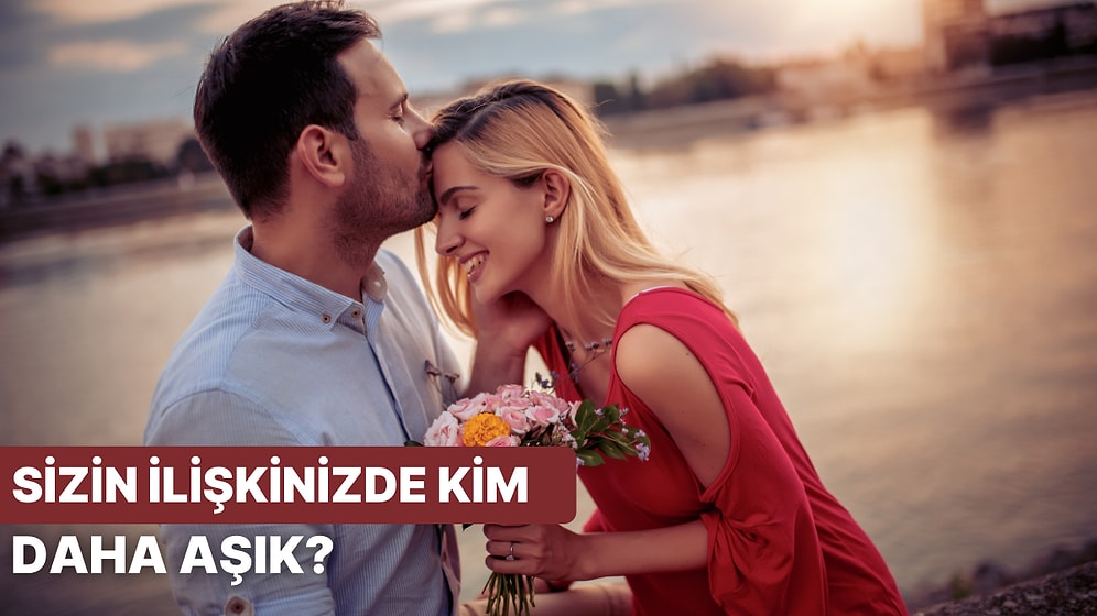 Bize İlişkini Anlat Kim Daha Aşık Söyleyelim!