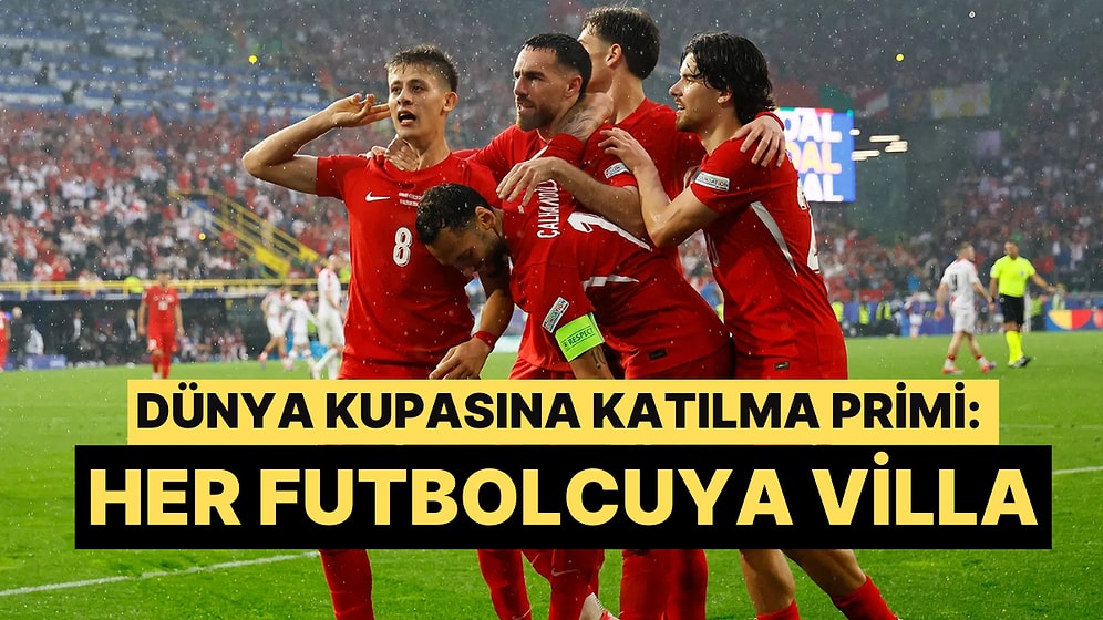 Milli Takım Futbolcuları Dünya Kupasına Katılırsa Villa Kazanacak