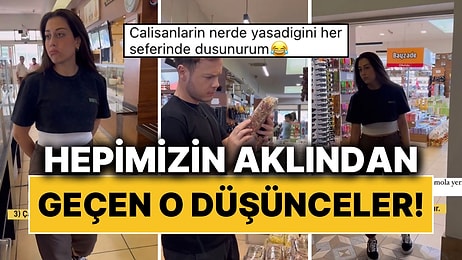 Dinlenme Tesisine Yolu Düşen Herkesin En Az Bir Kere Yaşadığı O Anlar