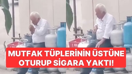 Denizli'de Mutfak Tüplerinin Üzerine Oturup Sigara Yakan Adam Görenleri Hayrete Düşürdü!