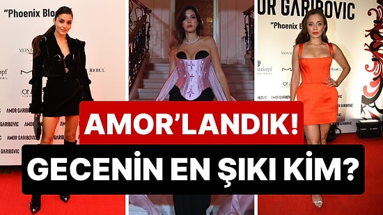 Amor Garibovic Defilesinde Boy Gösteren Kadın Ünlüleri İnceliyor, Favoriyi Beraber Seçiyoruz!