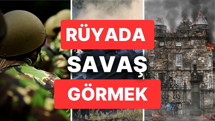 Rüyada Savaş Görmek: Sorunları Halının Altına Süpürmekten Vazgeçin ve Yüzleşin!