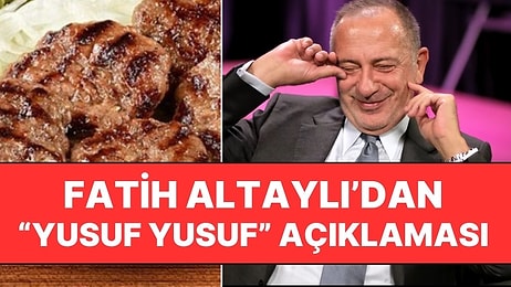 Fatih Altaylı'dan "Yusuf Yusuf" Açıklaması: "Oysa Ben Bir Şey Söylememiştim"