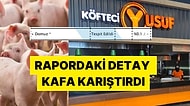 Kafaları Karıştıran Soru: Köfteci Yusuf'un Raporundaki Binde 1 Domuz Eti İfadesi Ne Demek?
