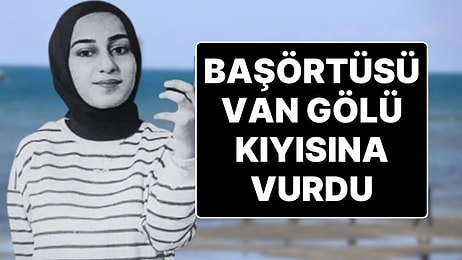 Van’da 13 Gündür Kayıp olan Rojin’den İlk Haber: Başörtüsü Van Gölü Kenarında Bulundu