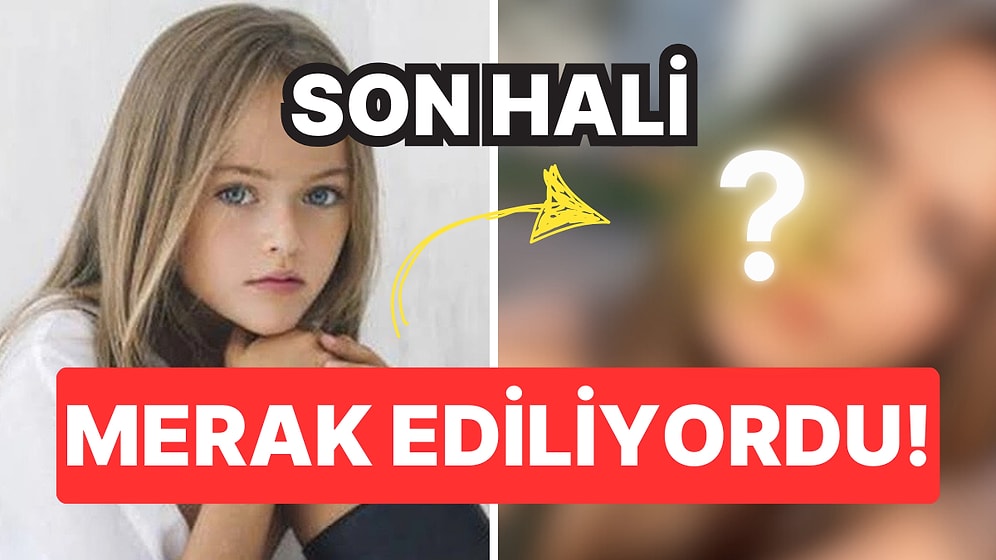 9 Yaşındayken "Dünyanın En Güzel Kızı" Seçilmişti: Kristina Pimenova'nın Son Hali Şaşırttı