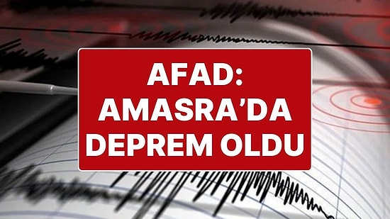 AFAD Depremi Duyurdu: Amasra’da 4.8 Büyüklüğünde Deprem