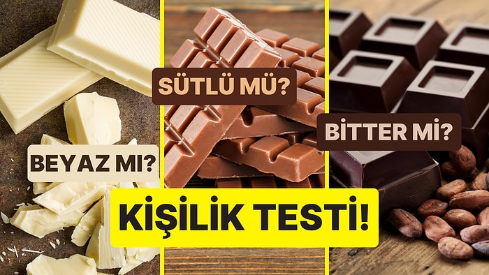 Kişilik Testi: Beyaz mı Sütlü mü Bitter mi?