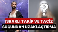 Saplantılı Hayranı Kabusu Oldu: Tan Taşçı Takıntılı Hayranı İçin Mahkemeye Başvurarak Uzaklaştırma Kararı Aldı