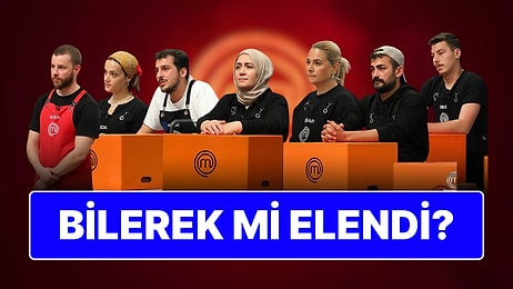 "Ne Zaman Aldın Buradan Gitme Kararını?" MasterChef Türkiye'de Elenen İsim Belli Oldu!