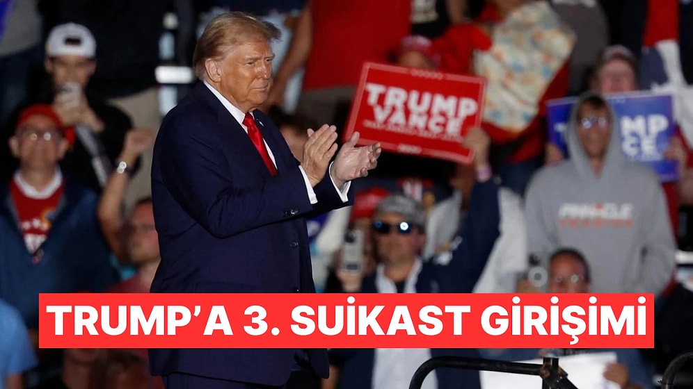 Trump'a Üçüncü Kez Suikast Girişimi Gerçekleştirildi
