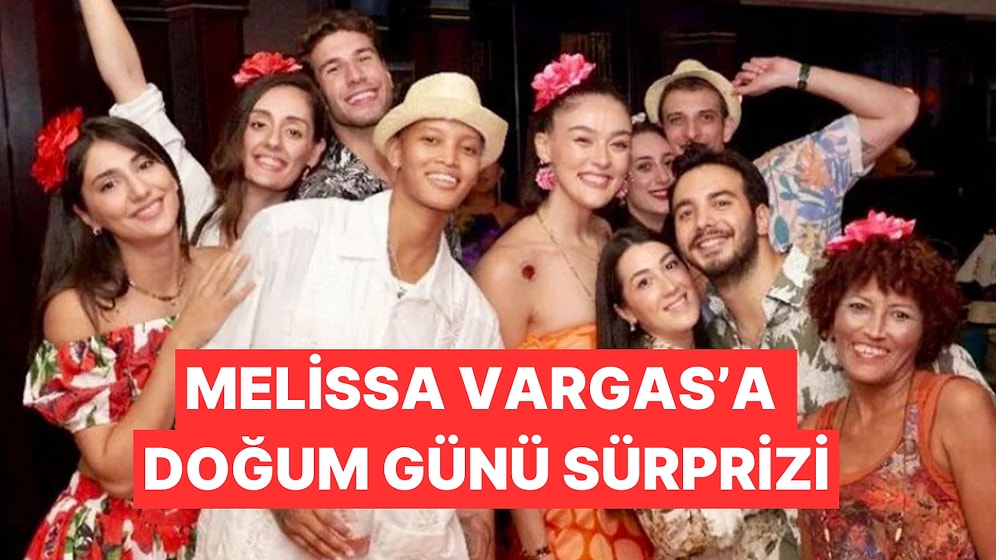 Zehra Güneş, Takım Arkadaşı Melissa Vargas İçin Dövmeli Doğum Günü Partisi Hazırladı