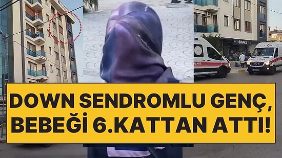 Pendik'te Yürek Yakan Olay: Down Sendromlu Genç Kız, 40 Günlük Bebeği 6. Kattan Attı!