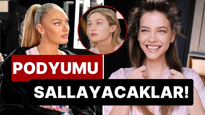 İşte Victoria's Secret Defilesinin Kamera Arkasından İlk Görüntüler ve Podyumu Sallayacak Ünlü Modeller!