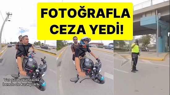 Fotoğrafla Ceza Yedi: Seyir Halinde Kask Takan Sürücü Neye Uğradığını Şaşırdı