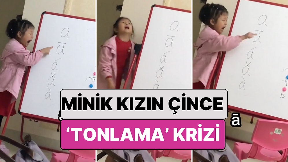 Çince Öğrenenler Anlar: 'A' Harfinin Farklı Tonlamalarını Öğrenen Çinli Kızın Küçük Çaplı Sinir Krizi