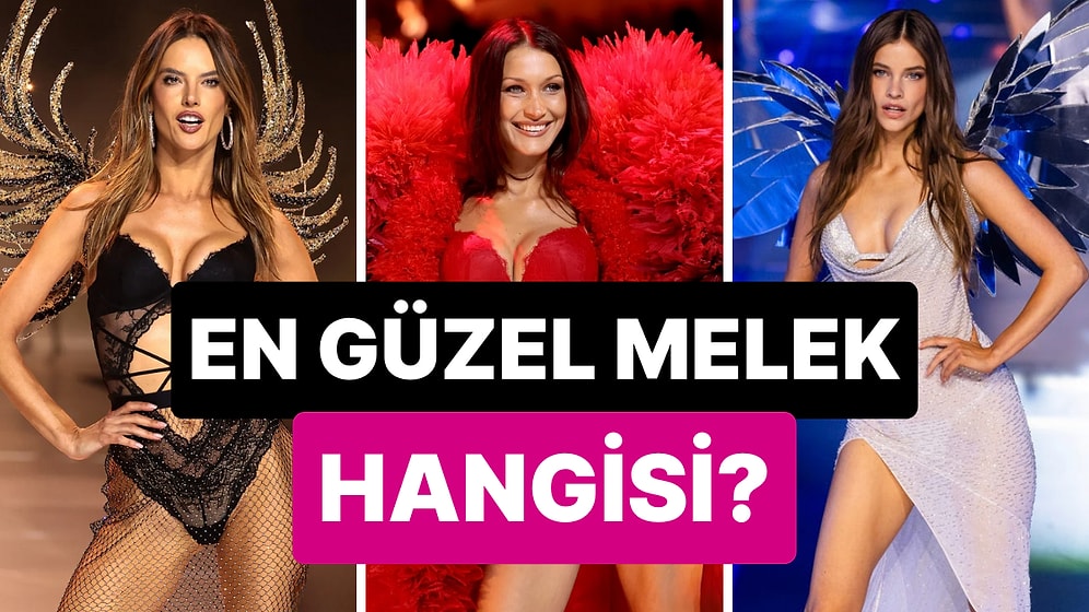 Güzeller İçinden Bir Seni Seçtim: Victoria's Secret 2024'ün En Güzel Meleğine Karar Verme Sırası Sizde!