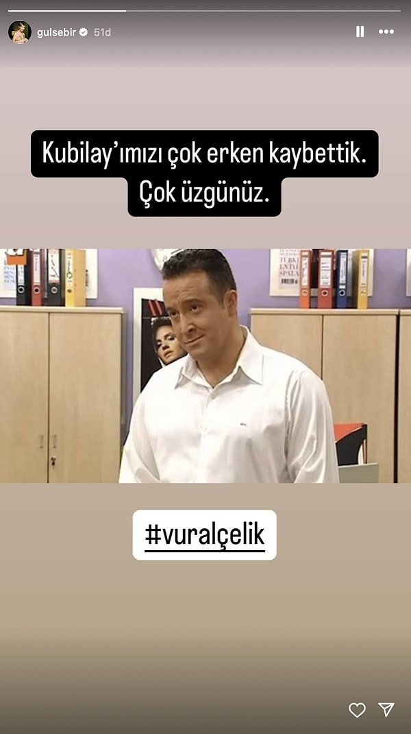 Birsel, Avrupa Yakası'nda Kubilay karakterine hayat veren arkadaşı Vural Çelik'e "Çok erken kaybettik. Çok üzgünüz." sözleriyle veda etti.