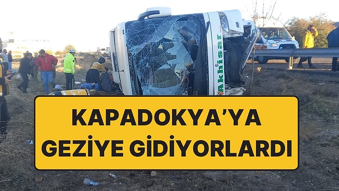 Kapadokya’ya Geziye Giden Yolcu Otobüsü Devrildi: 6 Kişi Öldü, Çok Sayıda Yaralı Var