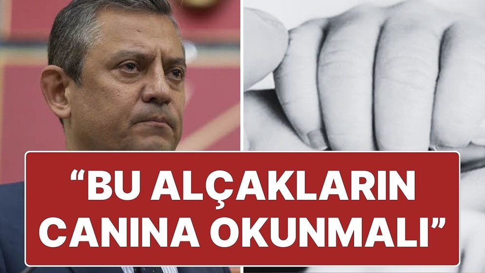 Yenidoğan Çetesi Skandalı Sonrası Muhalefetten İlk Açıklama Özgür Özel’den: “Bu Alçakların Canına Okunmalıdır”