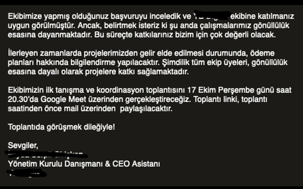 Fakat genç, işe alınmasının ardından bu işin "gönüllülük esasına" dayalı olduğunu gördü.