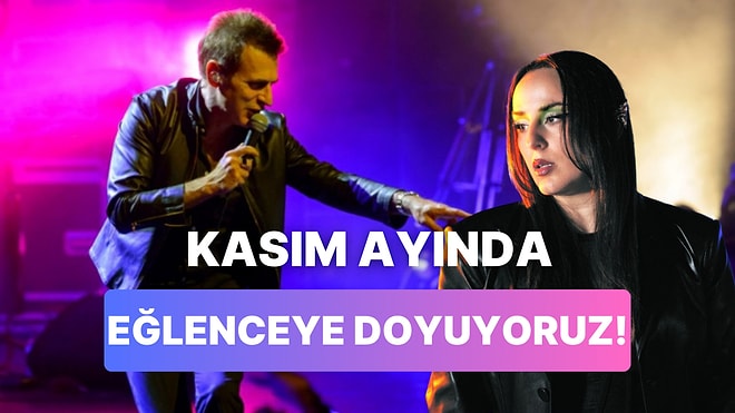 2024 Kasım Ayı Boyunca Türkiye’nin Dört Bir Tarafında Katılabileceğiniz 12 Festival ve Konser