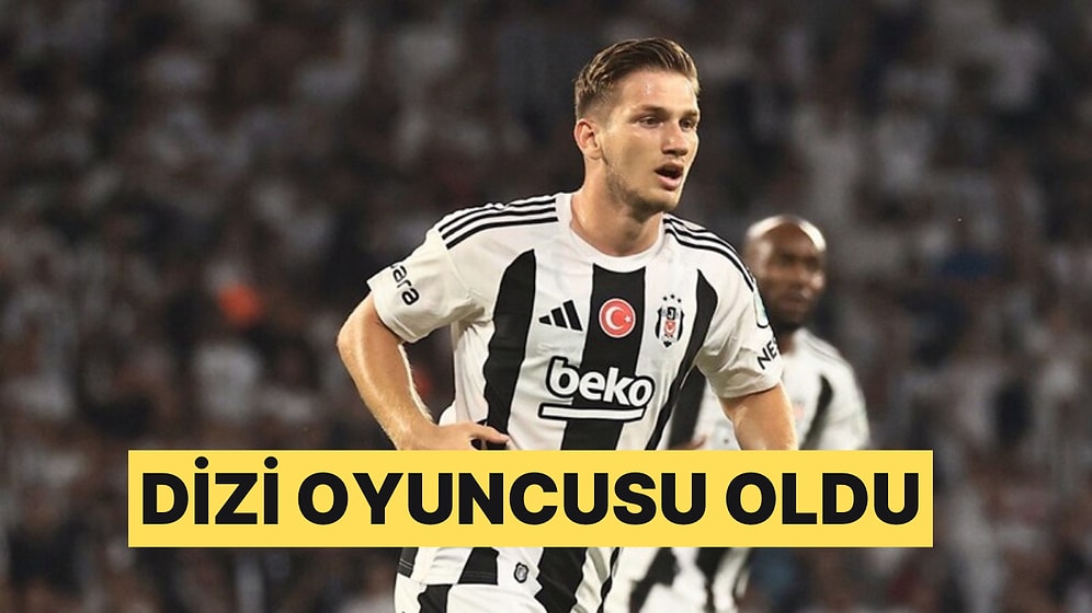 Beşiktaş'ın Genç Yıldızı Semih Kılıçsoy Gizli Bahçe İsimli Dizide Rol Aldı