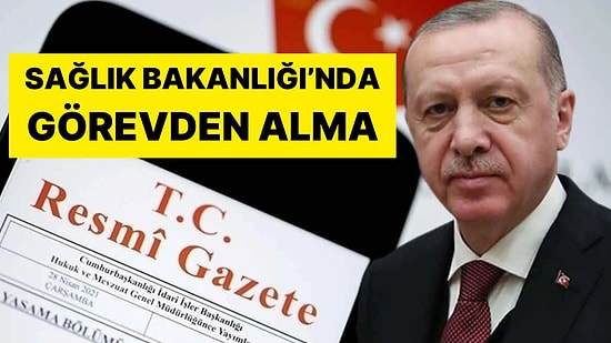 Cumhurbaşkanı Erdoğan İstedi: Sağlık Bakanlığı'ndan O İsim Görevden Alındı