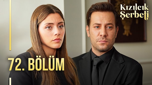 Show TV'nin cuma akşamlarına damga vuran dizisi Kızılcık Şerbeti, 72. bölümüyle ekranlara geldi.