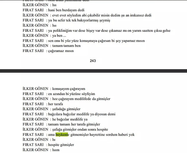 12 bebeğin ölmesi onlarca bebeğin engelli kalması ailelerin psikolojik çöküntü yaşamasının mimarlarının başında bulunan örgüt lideri Fırat Sarı, baskından sonra apar tapar Hayrettin Yıldız'ı arıyor ve Beykent Üniversitesi Hastanesi'ne baskın olup olmadığını soruyor.