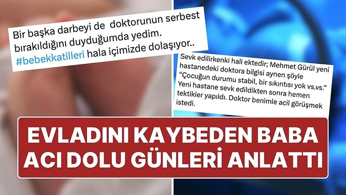 Yenidoğan Çetesi Skandalı Mağdurlarından Olan Bir Babanın Hikayesi Gözyaşlarına Boğdu