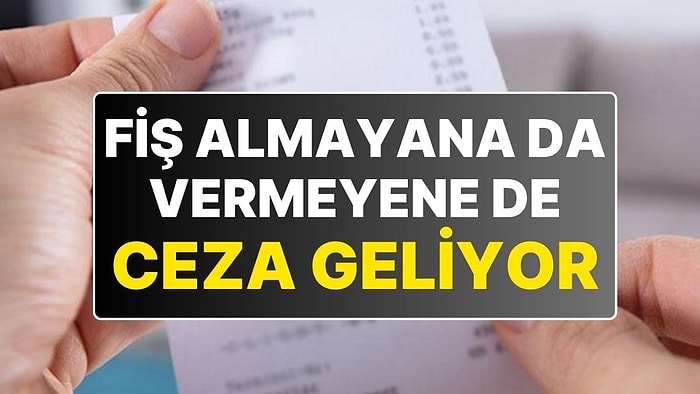 Alışverişte Yeni Dönem: Fiş Vermeyene de Fiş Almayana da Ceza Geliyor