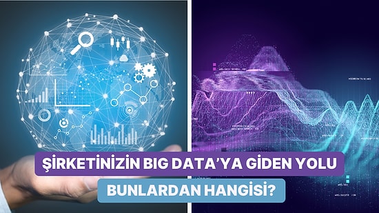 Büyük Veri (Big Data) ile Şirket Gelirlerini Artırmak İçin Yapabileceğiniz 12 Şey