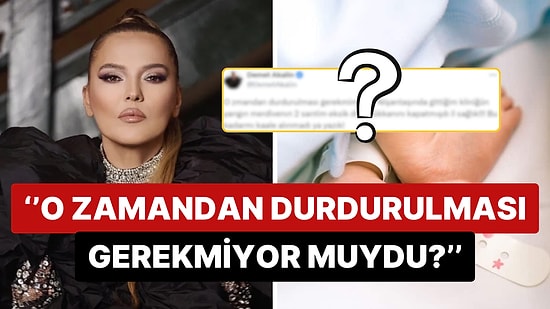 Yenidoğan Çetesi Skandalının Ardından Ünlü Şarkıcı Demet Akalın Yaptığı Sosyal Medya Paylaşımıyla İsyan Etti!