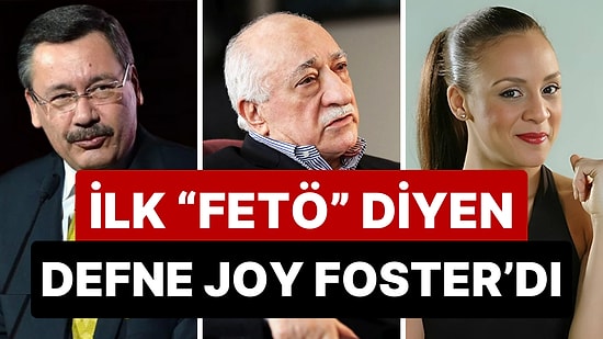 İlk "FETÖ" Diyen Defne Joy Foster Olmuştu: Ünlü İsmin Melih Gökçek'le Tartışması Tekrar Gündem Oldu