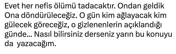 İlk paylaşımındaki ayeti de şöyle açıkladı.