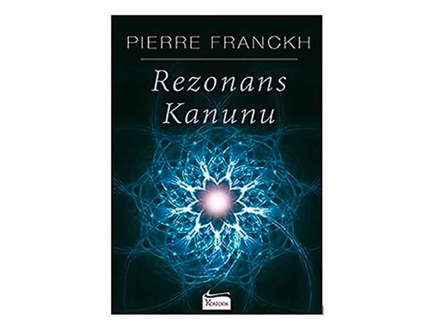 Pierre Franckh Rezonans Kanunu