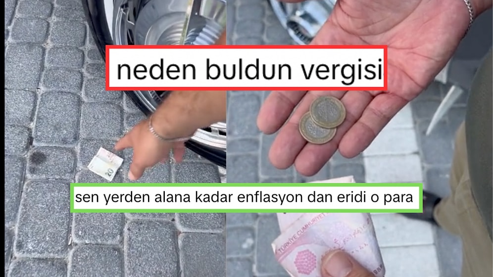 Yerden Bulup Aldığınız Para Vergiye Takılabilir: Sosyal Medya Kullanıcısından Ekonomiye İnce Dokundurma