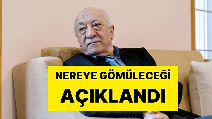 Türkiye’ye Getirilecek mi? Fetullah Gülen'in Gömüleceği Mezarlık Belli Oldu