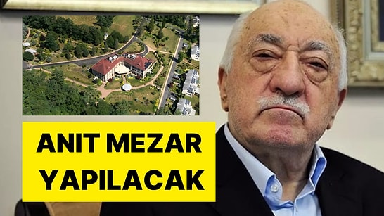 İzinler Alındı: Fethullah Gülen, Çiftliğin Bahçesine Gömülürse Vergiden Muaf Olacak