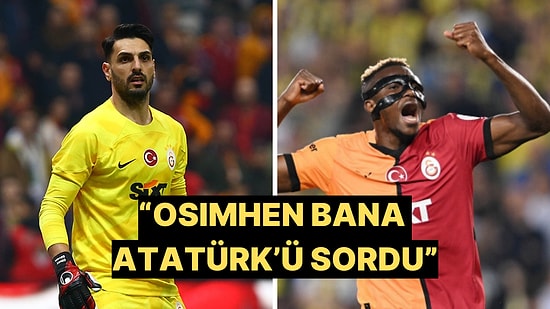 Galatasaray Kalecisi Günay Güvenç, Osimhen'le Yedek Kulübesi'nde Yaptıkları Sohbeti Anlattı