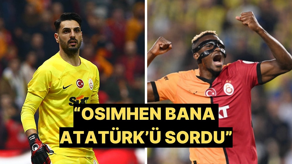 Galatasaray Kalecisi Günay Güvenç, Osimhen'le Yedek Kulübesi'nde Yaptıkları Sohbeti Anlattı