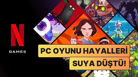 Oyun Sektörüne Hızlı Giren Netflix AAA Oyun Stüdyosunu Kapattı