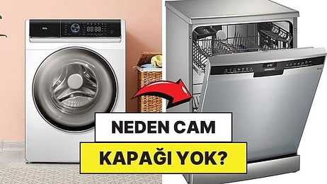 Çamaşır Makinelerinde Cam Varken Bulaşık Makinelerinde Neden Yok?