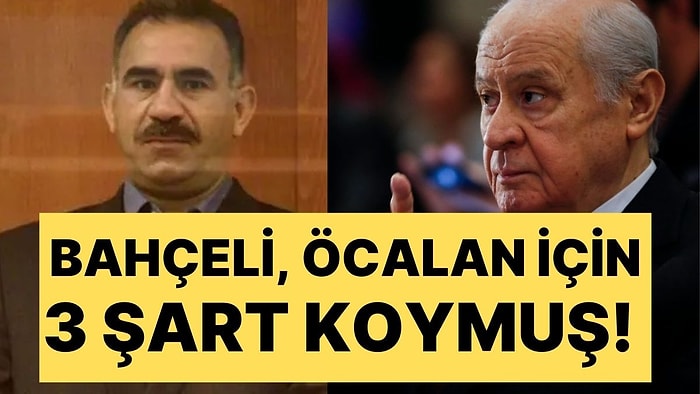 Gazeteci Hande Fırat, Devlet Bahçeli'nin Abdullah Öcalan Şartlarını Yazdı: 3 Şart Var!