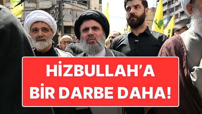 İsrail’den Hizbullah’a Bir Darbe Daha: Lider Olacağı Konuşulan Haşim Safieddin de Öldürülmüş!