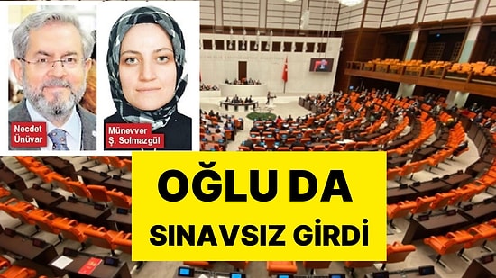 AK Partili Rektörün Kızı 110 Bin TL Maaşla TBMM'de Başkan Yapıldı