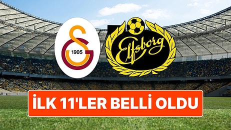 Galatasaray-Elfsborg Maçı İçin Nefesler Tutuldu: İlk 11'ler Belli Oldu